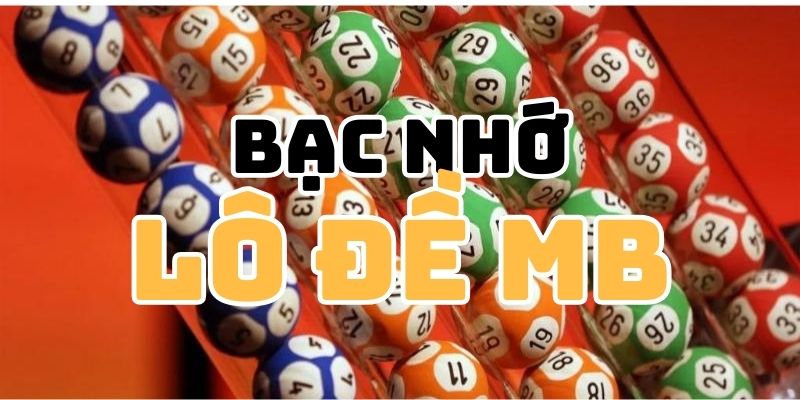 Tối Ưu Bạc Nhớ Lô Đề Miền Bắc Thắng Lớn Đầu Năm 2025