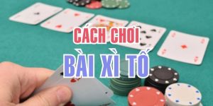 Cách Chơi Bài Xì Tố Cực Hay Kiếm Tiền Năm Mới 2025