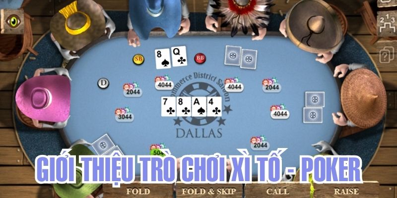 Giới thiệu game cược xì tố cực hấp dẫn